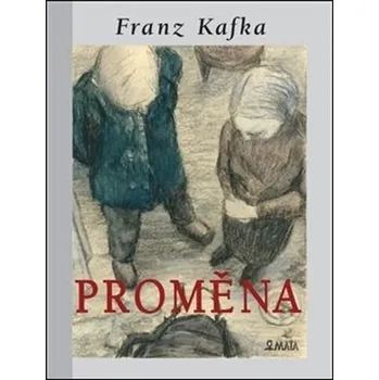 Proměna - Franz Kafka (2020, pevná)