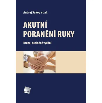 Akutní poranění ruky
