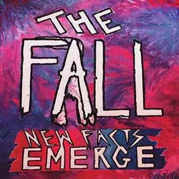 Zahraniční hudba CD The Fall: New Facts Emerge 2017