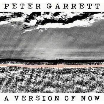 Zahraniční hudba CD Peter Garrett: A Version Of Now 2016