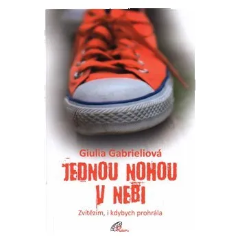 Jednou nohou v nebi: Zvítězím, i kdybych prohrála - Giulia Gabrieliová