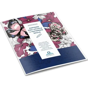 Zápisník Nakladatelství V lavici Zápisník pro učitele MŠ 2022/2023