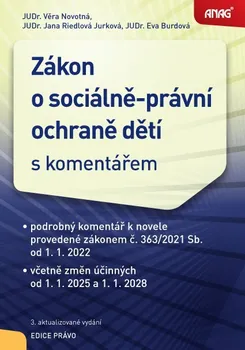 Zákon o sociálně-právní ochraně dětí s komentářem - Věra Novotná a kol. (2022, brožovaná)