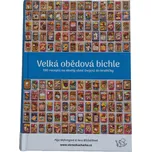 Velká obědová bichle - Pája Mähringová,…