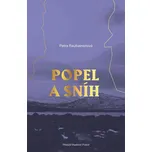 Popel a sníh - Petra Rautiainen (2022,…