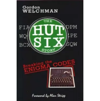 Hut Six Story - Gordon Welchman [EN] (1997, brožovaná)