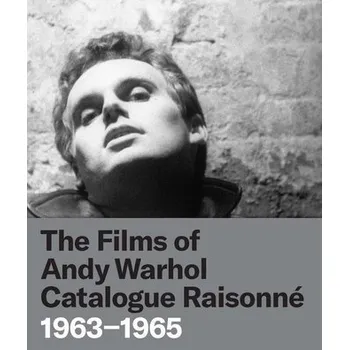 Umění The Films of Andy Warhol Catalogue Raisonne