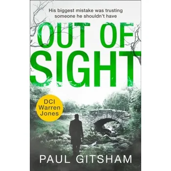 Populárně naučná literatura pro dospělé Out of Sight - Gitsham, Paul