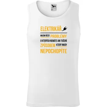 Pánské tílko Pánské tílko Malfini Core Musím řešit problémy - elektrikář