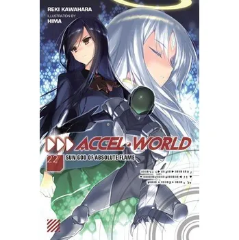 Accel World, Vol. 22 (light novel) - Kawahara, Reki