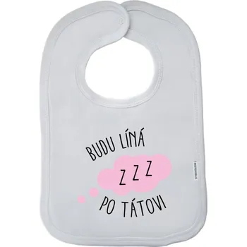 Bryndák Dětský bryndák New Baby Budu líná po tátovi