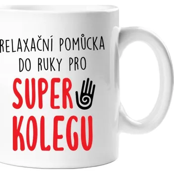 Hrnek - Relaxační pomůcka - Super kolega