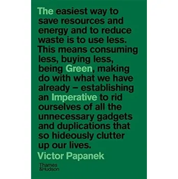 Umění The Green Imperative - Papanek, Victor