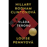 Vláda teroru - Hillary Rodham…