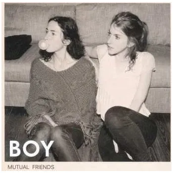Zahraniční hudba CD BOY: Mutual Friends 2018