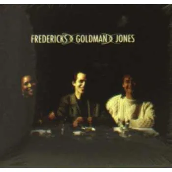 Zahraniční hudba CD Fredericks Goldman Jones: Fredericks Goldman Jones DIGI 2016 Digisleeve Vinyl