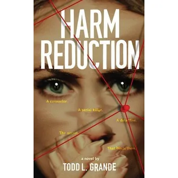 Cizojazyčná kniha Harm Reduction - Grande, Todd