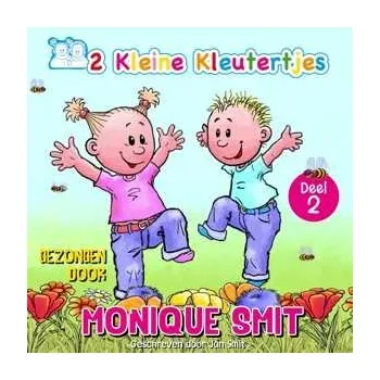 Zahraniční hudba CD Monique Smit: 2 Kleine Kleutertjes 2014 Hardcover Book Edition