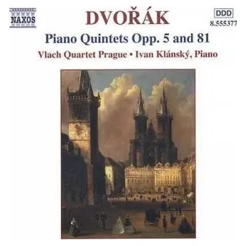 Zahraniční hudba CD Antonín Dvořák: Piano Quintets Opp. 5 And 81 2004