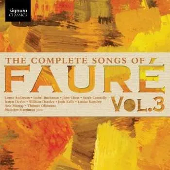 Zahraniční hudba CD Gabriel Fauré: Sämtliche Lieder Vol.3 2018