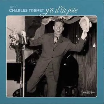 Zahraniční hudba LP Charles Trenet: Best of - Y'a dl'a joie 2021