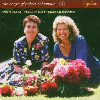 Zahraniční hudba CD Robert Schumann: The Songs Of Robert Schumann – 9 2005