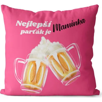 Dekorativní polštářek Polštář Nejlepší parťák – maminka (Velikost: 40 x 40 cm)