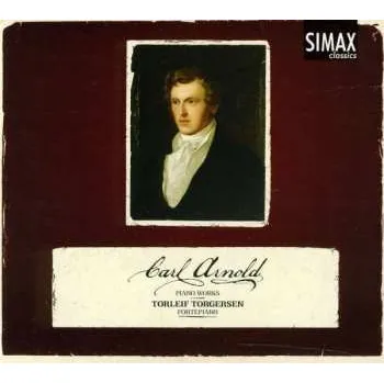 Zahraniční hudba CD Carl Arnold: Klavierwerke 2012