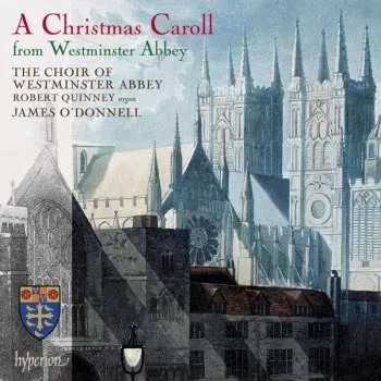 Zahraniční hudba CD The Choir Of Westminster Abbey: A Christmas Caroll From Westminster Abbey 2008