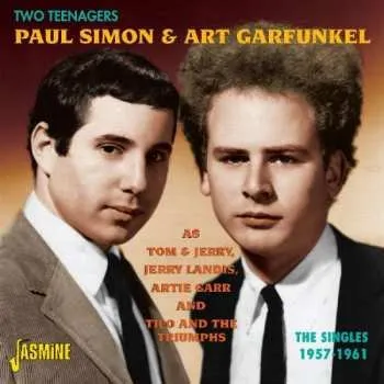 Zahraniční hudba CD Simon & Garfunkel: Two Teenagers: The Singles 1957 - 1961 2012