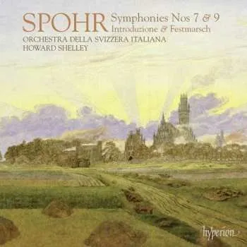 Zahraniční hudba CD Louis Spohr: Symphonies Nos 7 & 9 - Introduzione & Festmarsch 2012