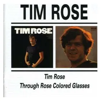 Zahraniční hudba CD Tim Rose: Tim Rose / Through Rose Colored Glasses 2019 Coloured Vinyl