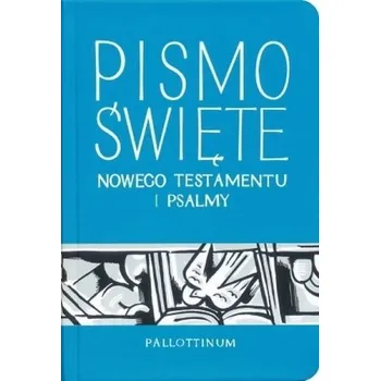 Nowy Testament i Psalmy TW - praca zbiorowa