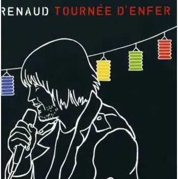 Zahraniční hudba 2CD Renaud: Tournée D'enfer 2011