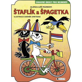 Leporelo ŠTAFLÍK A ŠPAGETKA-ZÁBAVNÉ ÚKOLY PRO NEJMENŠÍ