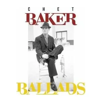 Zahraniční hudba 4CD Chet Baker: Ballads 2018 80th Birthday Collector Edition