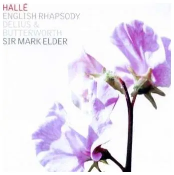Zahraniční hudba CD George Butterworth: Halle Orchestra - English Rhapsody 2014