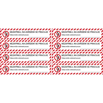 Značení Nezapínej na zařízení se pracuje - arch samolepící PVC fólie 70x15mm arch 8ks