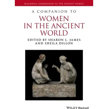 Kniha A Companion to Women in the Ancient World