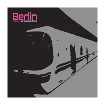 Hudba LP Berlin: Metro Greatest Hits LTD | CLR 2022 Silver Coloured Vinyl Limited Edition