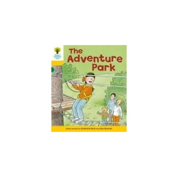 Učebnice Oxford Reading Tree: Level 5: More Stories C: The Adventure Park - Hunt, Roderick a Brychta, Alex
