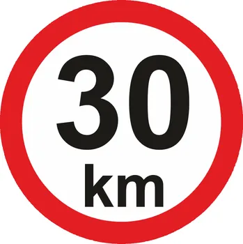 Nejvyšší povolené rychlosti - 30 km reflexní folie průměr 200 mm