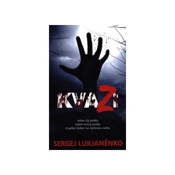 Lukjaněnko, Sergej - Kvazi