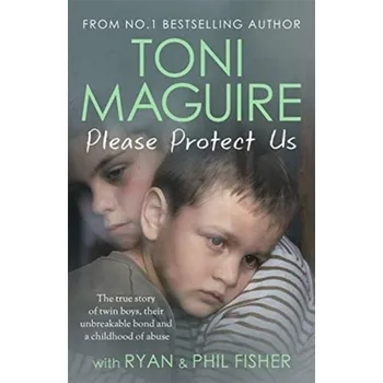 Literární biografie Please Protect Us: The Sunday Times Bestseller - Maguire Toni