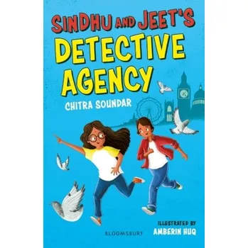 Sindhu and Jeet's Detective Agency: A Bloomsbury Reader - Soundar, Chitra