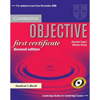 Anglický jazyk Objective FCE (updated exam): Student´s Book - Capel, Annette