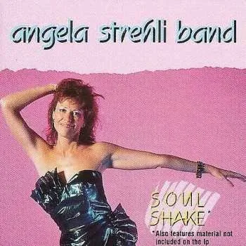 Zahraniční hudba CD Angela Strehli Band: Soul Shake 1990