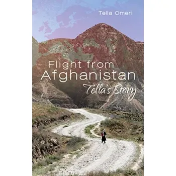 Cestování Flight from Afghanistan - Omeri, Tella