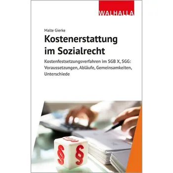 Kostenerstattung im Sozialrecht - Gierke, Malte