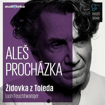 Mistři slova - Židovka z Toleda Audiokniha